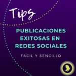 Publicaciones Exitosas en Redes Sociales
